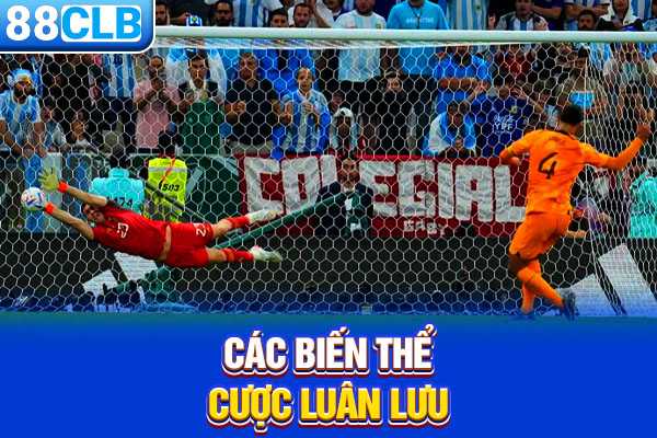Các biến thể cược luân lưu